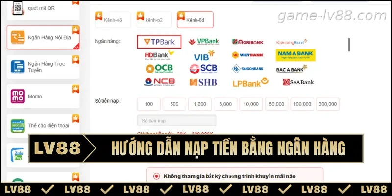 Hướng dẫn chuyển khoản ngân hàng để nạp tiền LV88