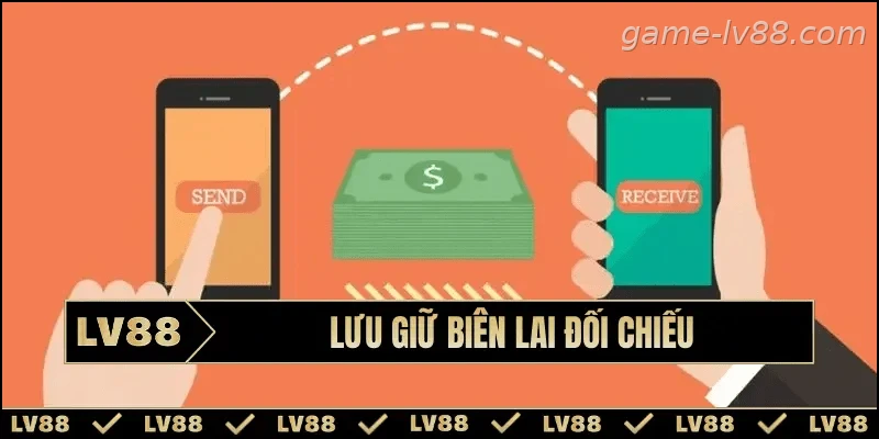 Lưu giữ biên nhận giao dịch sau khi rút tiền
